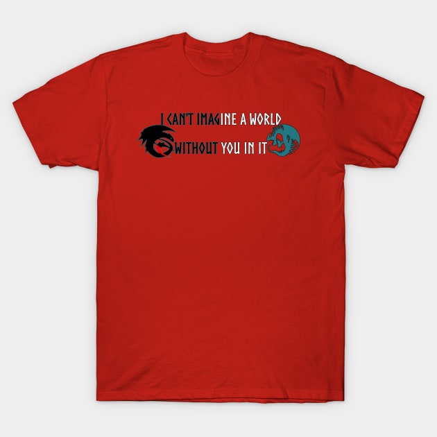 Without You T-Shirt by The Great Stories